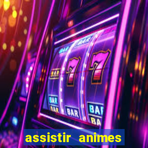 assistir animes online nz